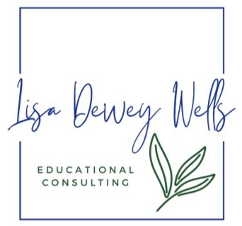  Lisa Dewey Wells, Educational Consultant & Coach