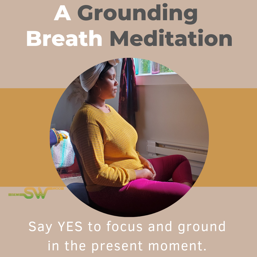 A Grounding Breath Meditation