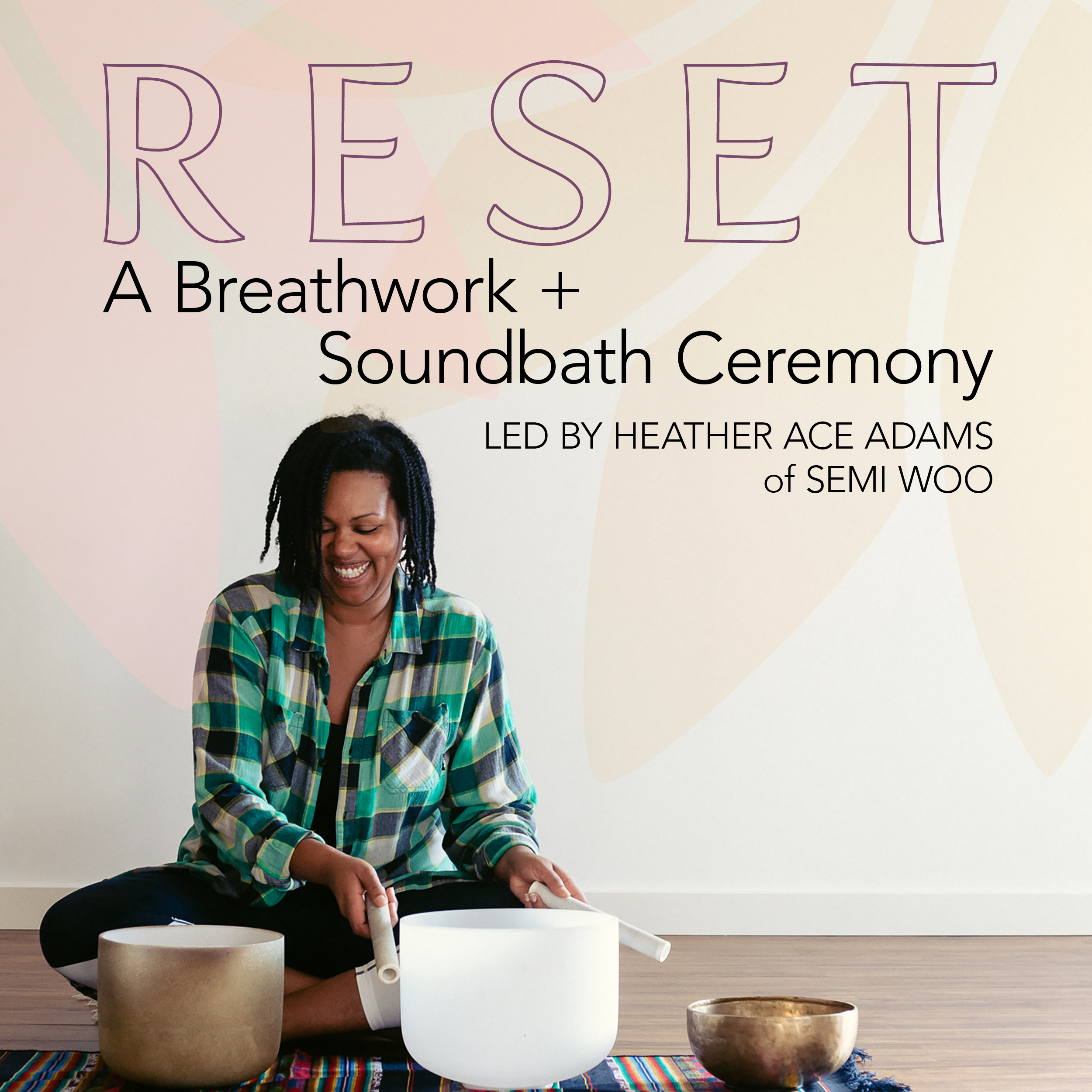 RESET: A Breathwork + Soundbath Ceremony coming in December!