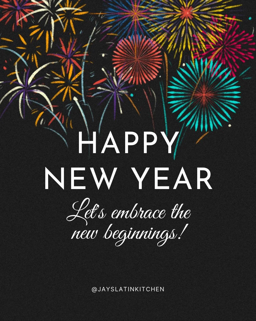 ✨ Happy New Year from all of us at Jay&rsquo;s Latin Kitchen! ✨

We&rsquo;re beyond grateful for our community and can&rsquo;t wait to welcome all that 2026 has in store. 🥂❤️

Cheers to new beginnings and another year of serving you!

#HappyNewYear 