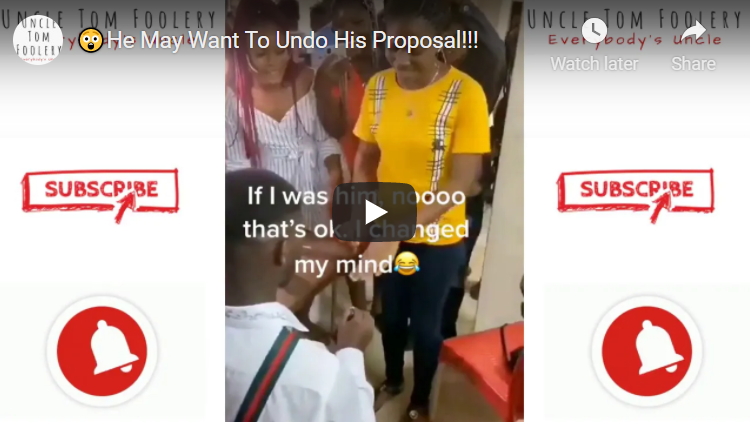 Exclusive Video 📽️: 😲He May Want To Undo His Proposal!!!