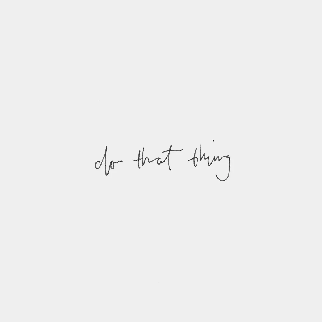 Shareable Visuals No. 4 - Messy Handwritten Words + Quotes
