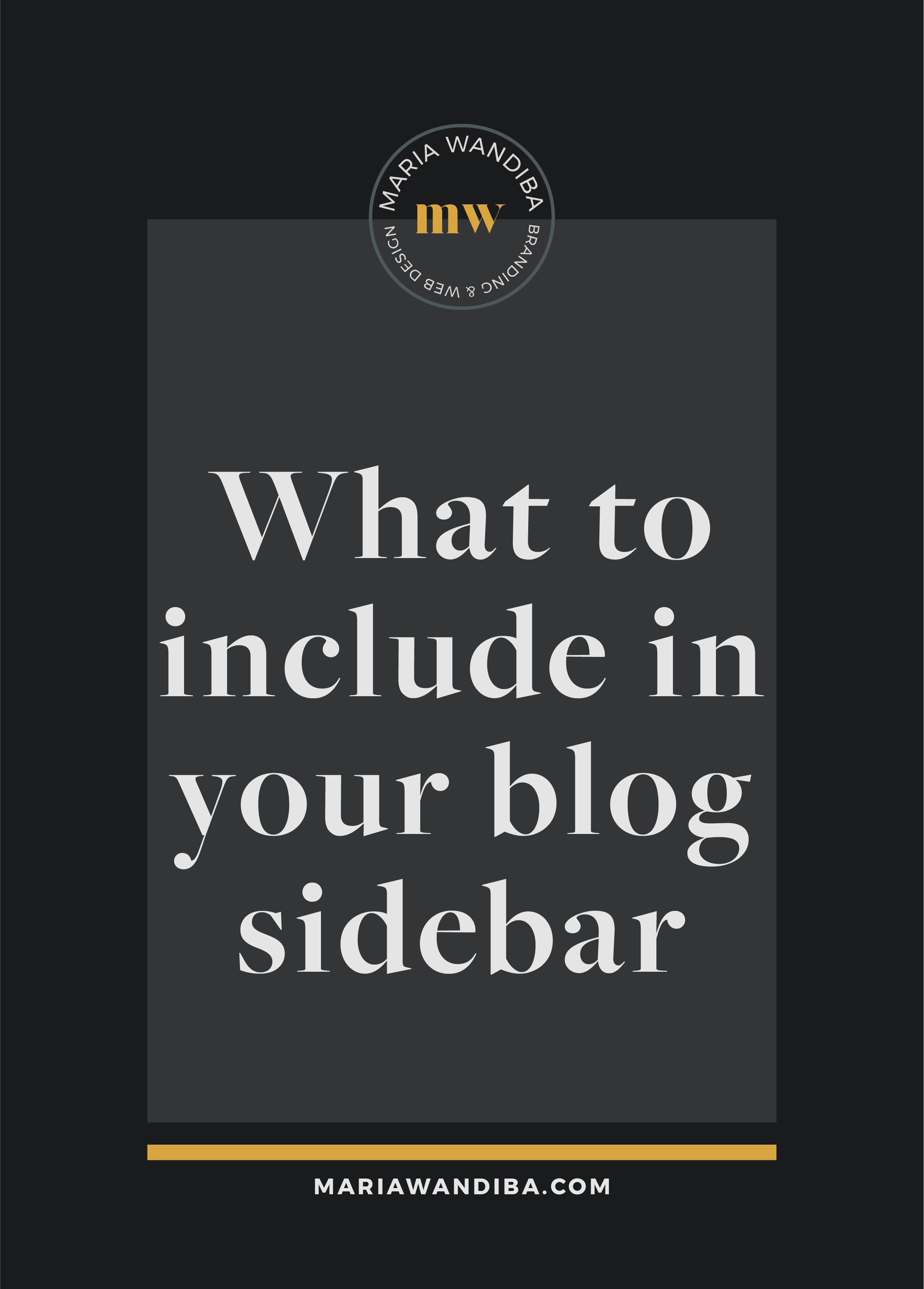 What to Include in Your Blog Sidebar_Pinterest.png