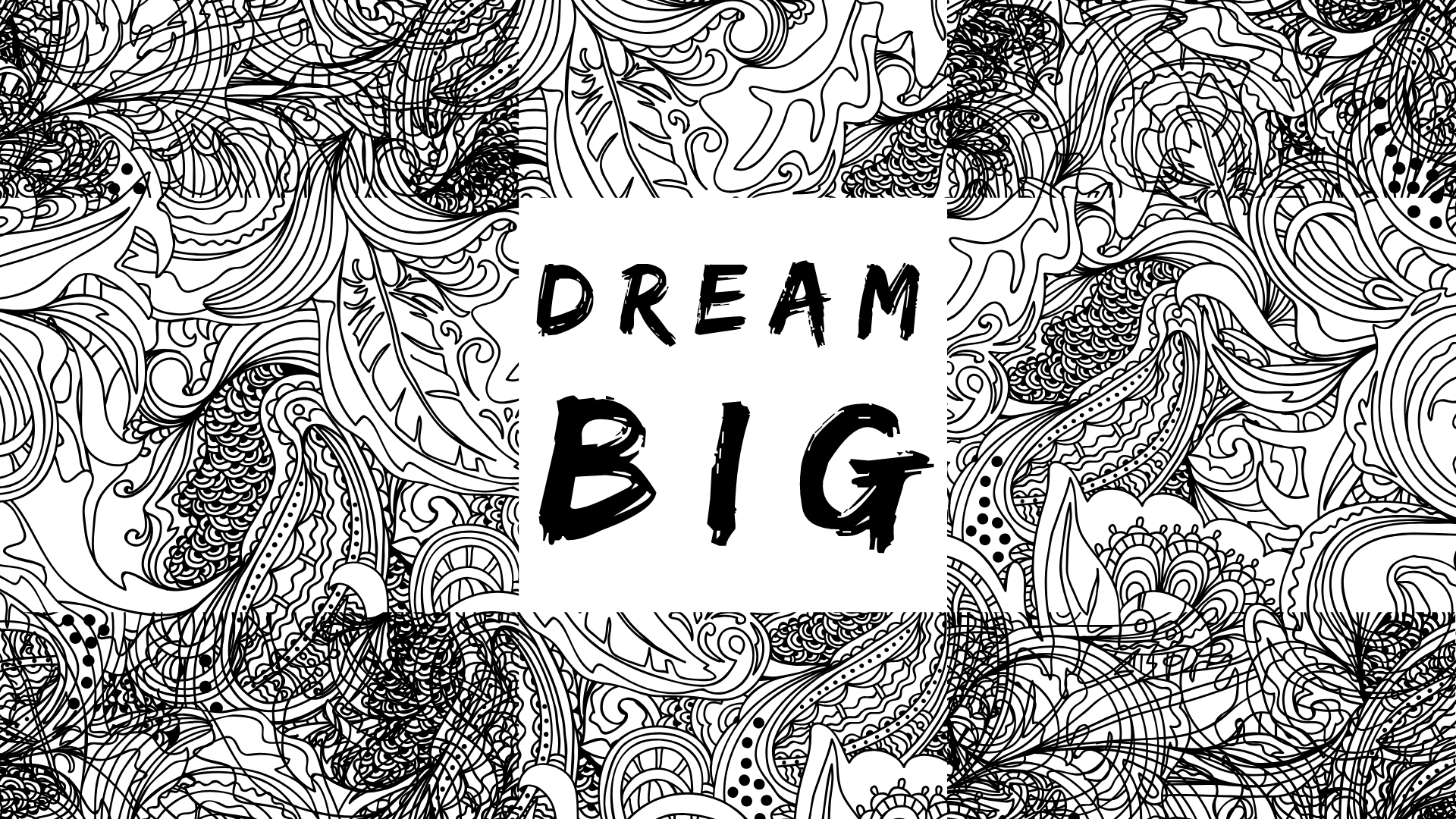 Dream Big
