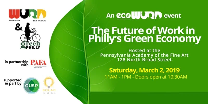 EcoWURD Presents: The Future of Work in Philly's Green Economy