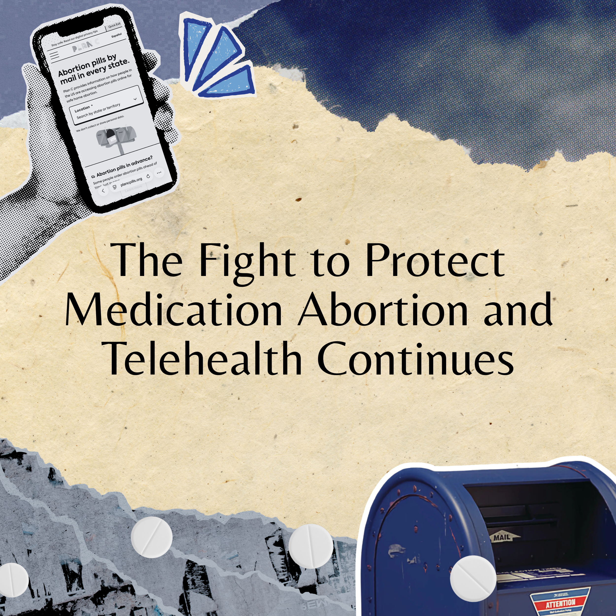 The Fight to Protect Medication Abortion and Telehealth Continues