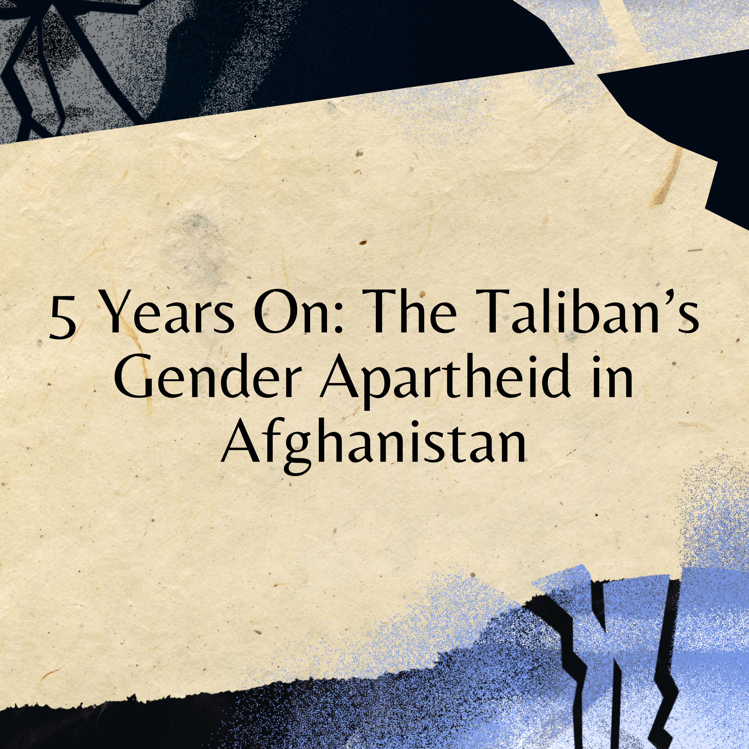 5 Years On: The Taliban’s Gender Apartheid in Afghanistan