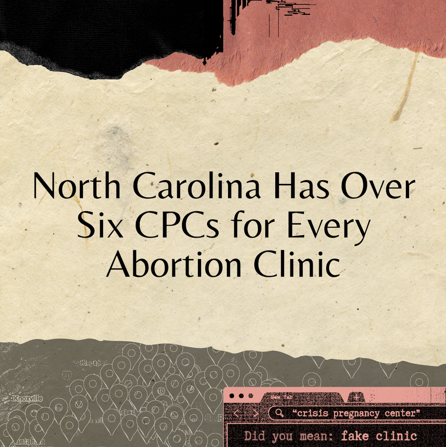 North Carolina Has Over 6 CPCs for Every Abortion Clinic