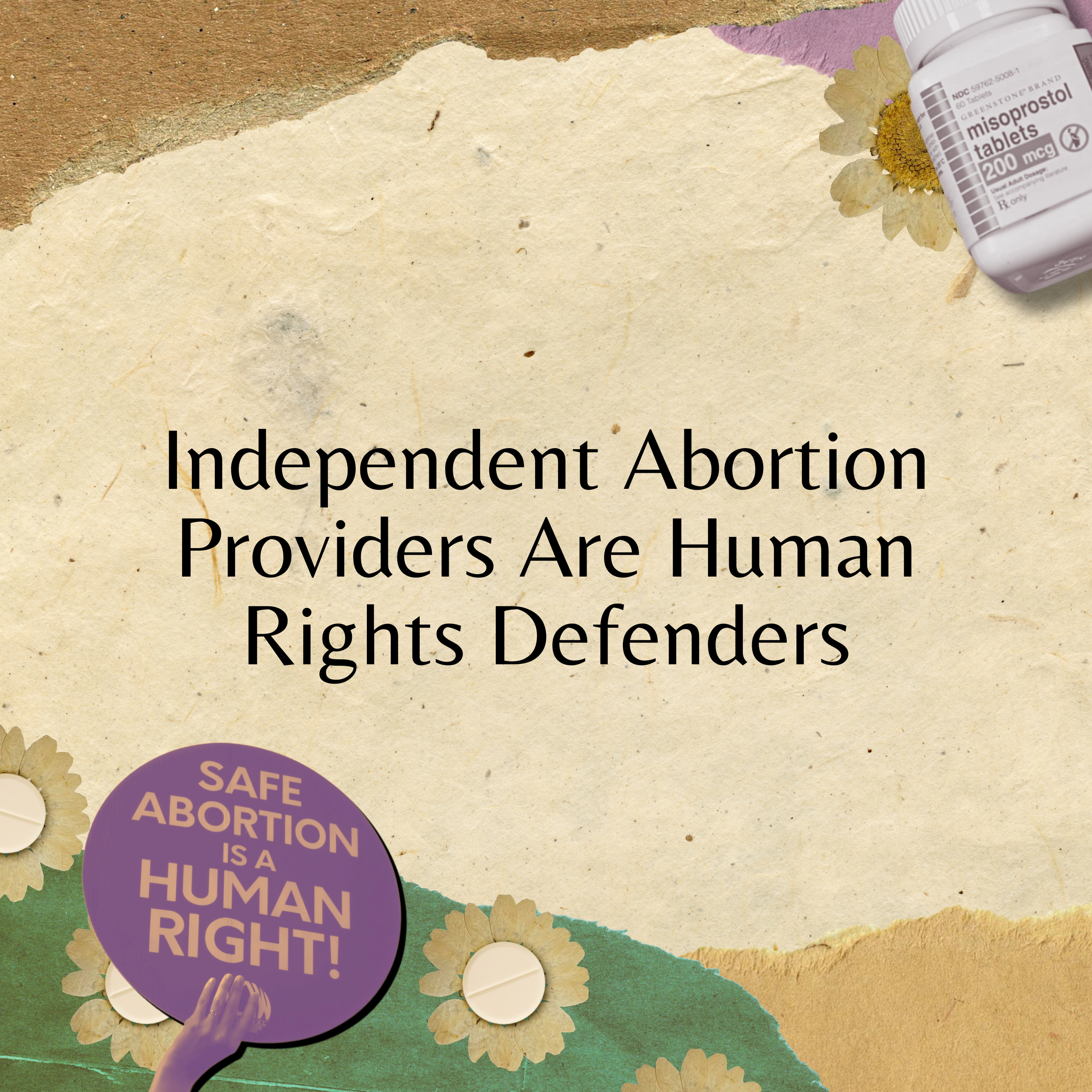 Independent Abortion Providers Are Human Rights Defenders