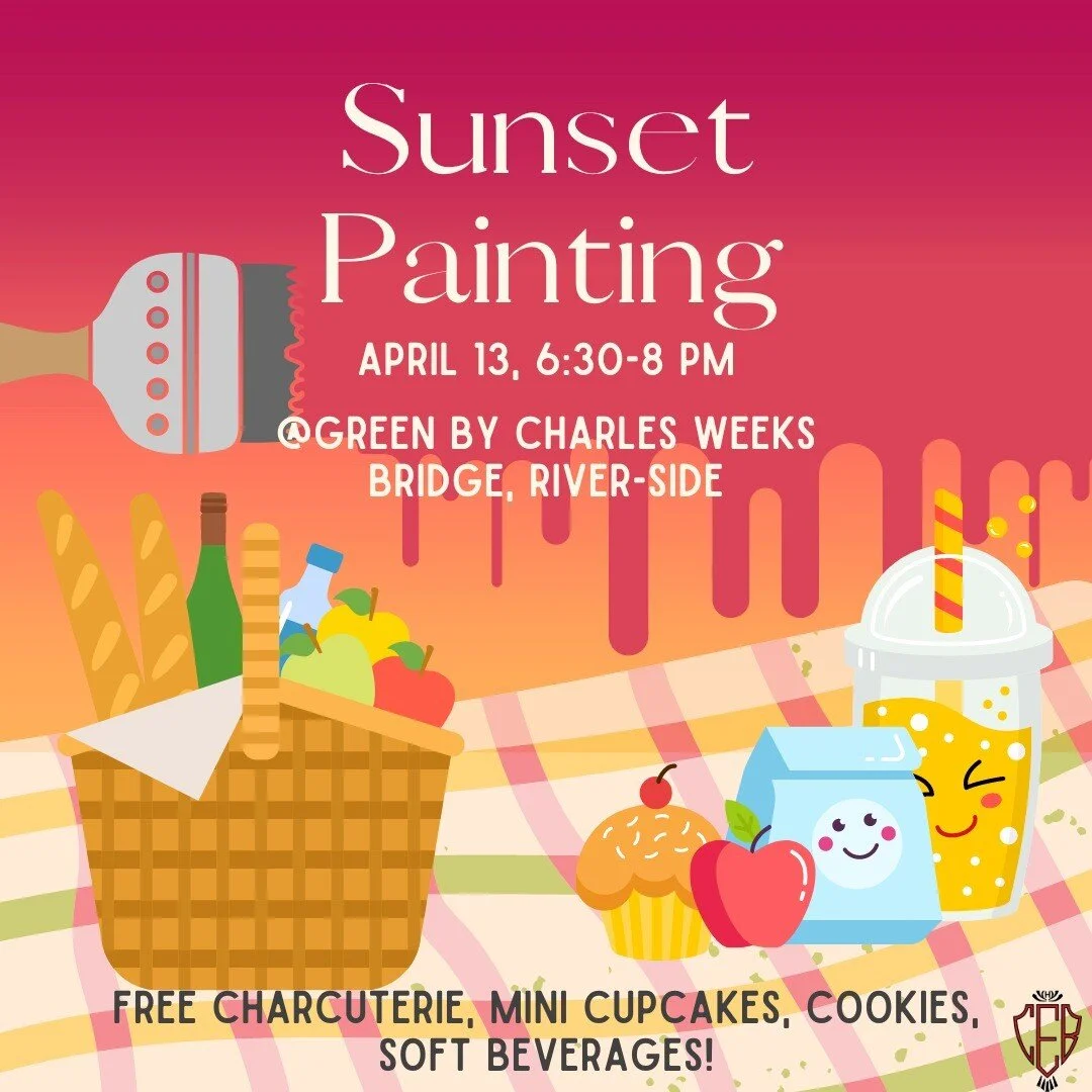 Come paint, relax, and enjoy the beautiful sunset by the Charles with CEB at Sunset Painting! We will be meeting on April 13th from 6:30-8 PM at the green by Charles Weeks Bridge on the river side. Painting supplies, picnic blankets, charcuterie boar