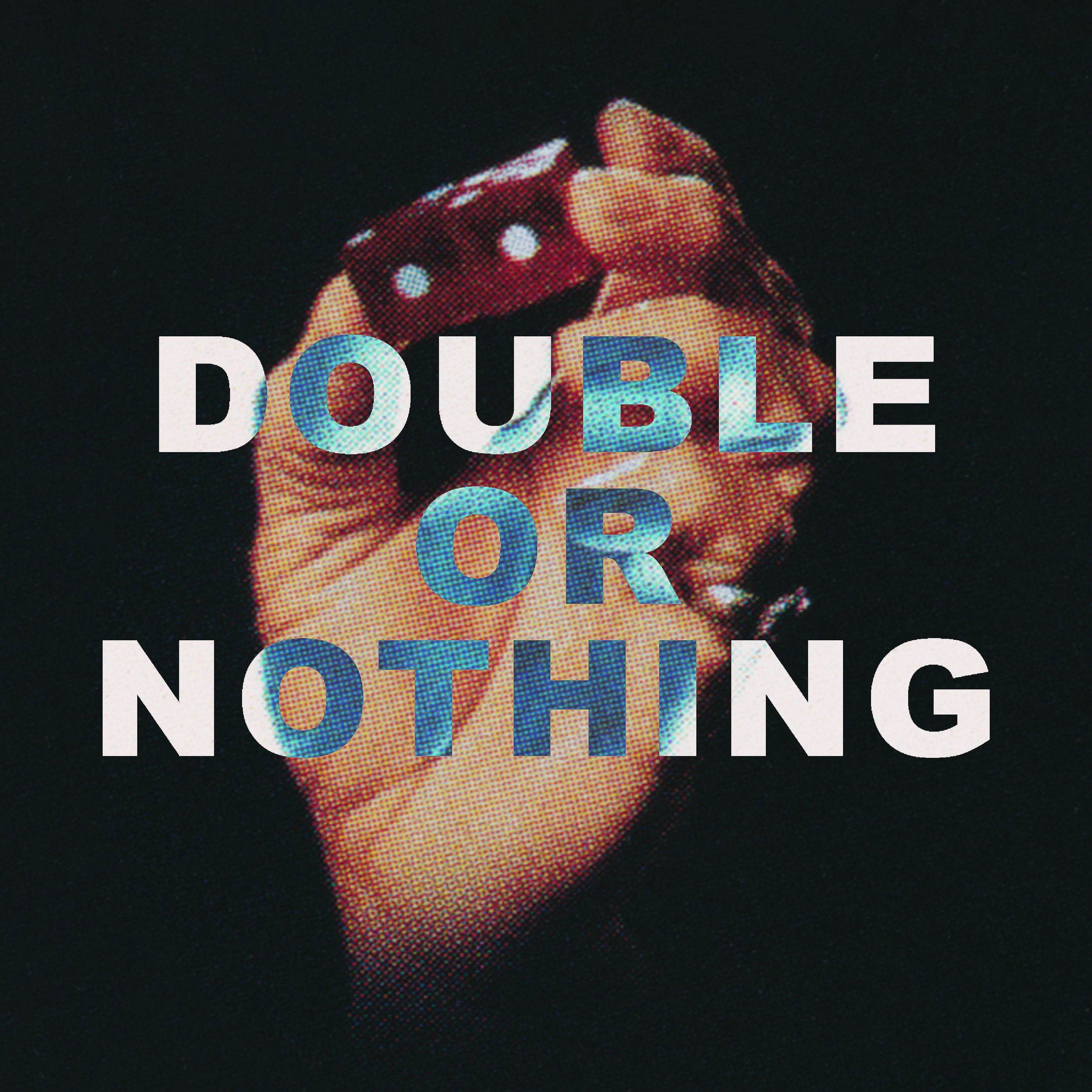 Hasnain-Bhatti-Double or Nothing-Invert.png