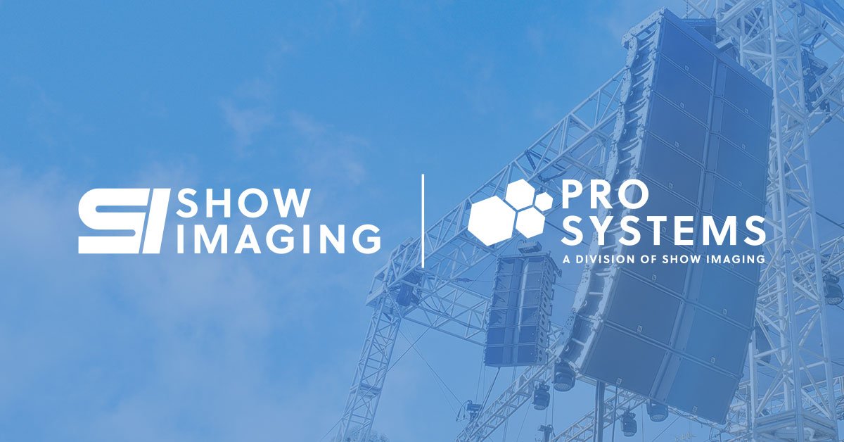 SHOW IMAGING ACQUIRES PRO SYSTEMS AV