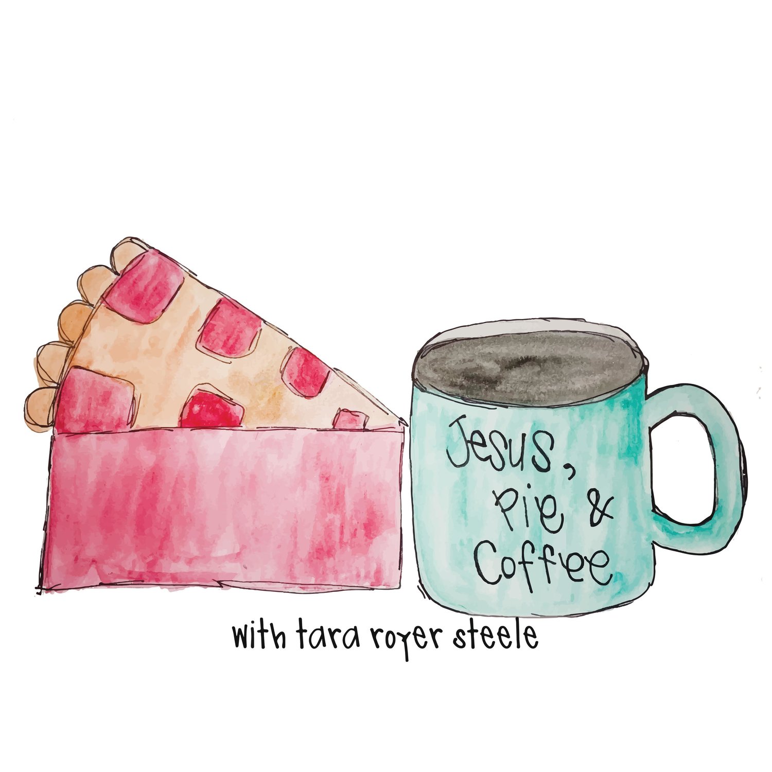 Jesus, Pie & Coffee Teaser episode artwork