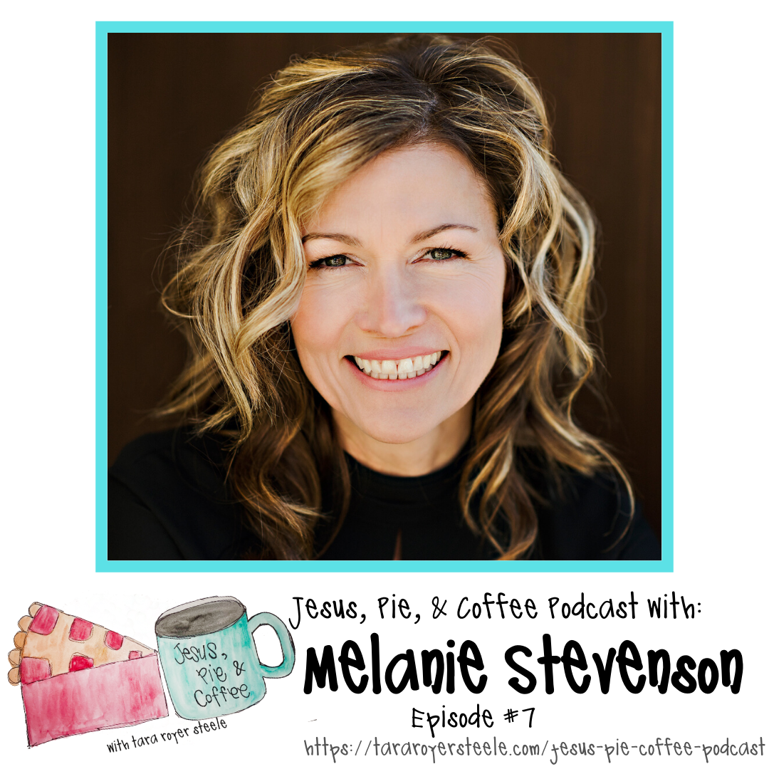 Jesus, Pie & Coffee with Melanie Stevenson episode artwork