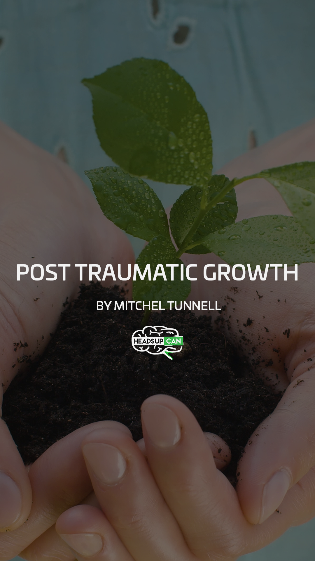 Post Traumatic Growth