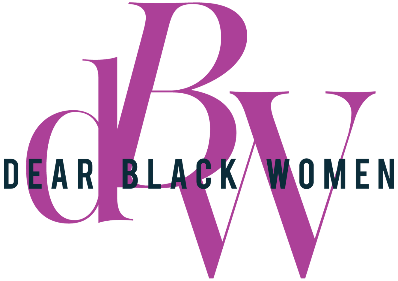 Dear Black Women