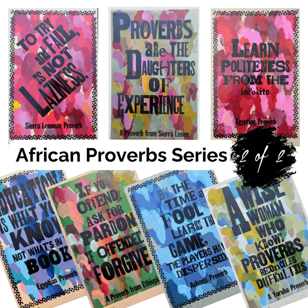 THE SERIES: African Proverbs