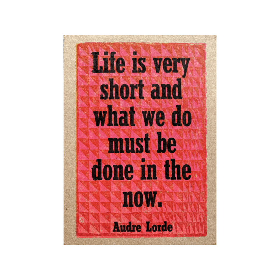 Audre Lorde | Act NOW!