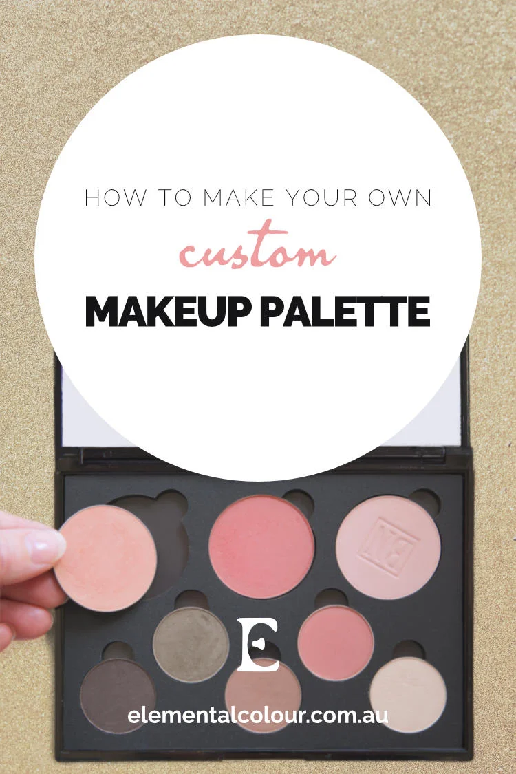 How to Make Your Own Custom Makeup Palette: With only the colours you will actually use!