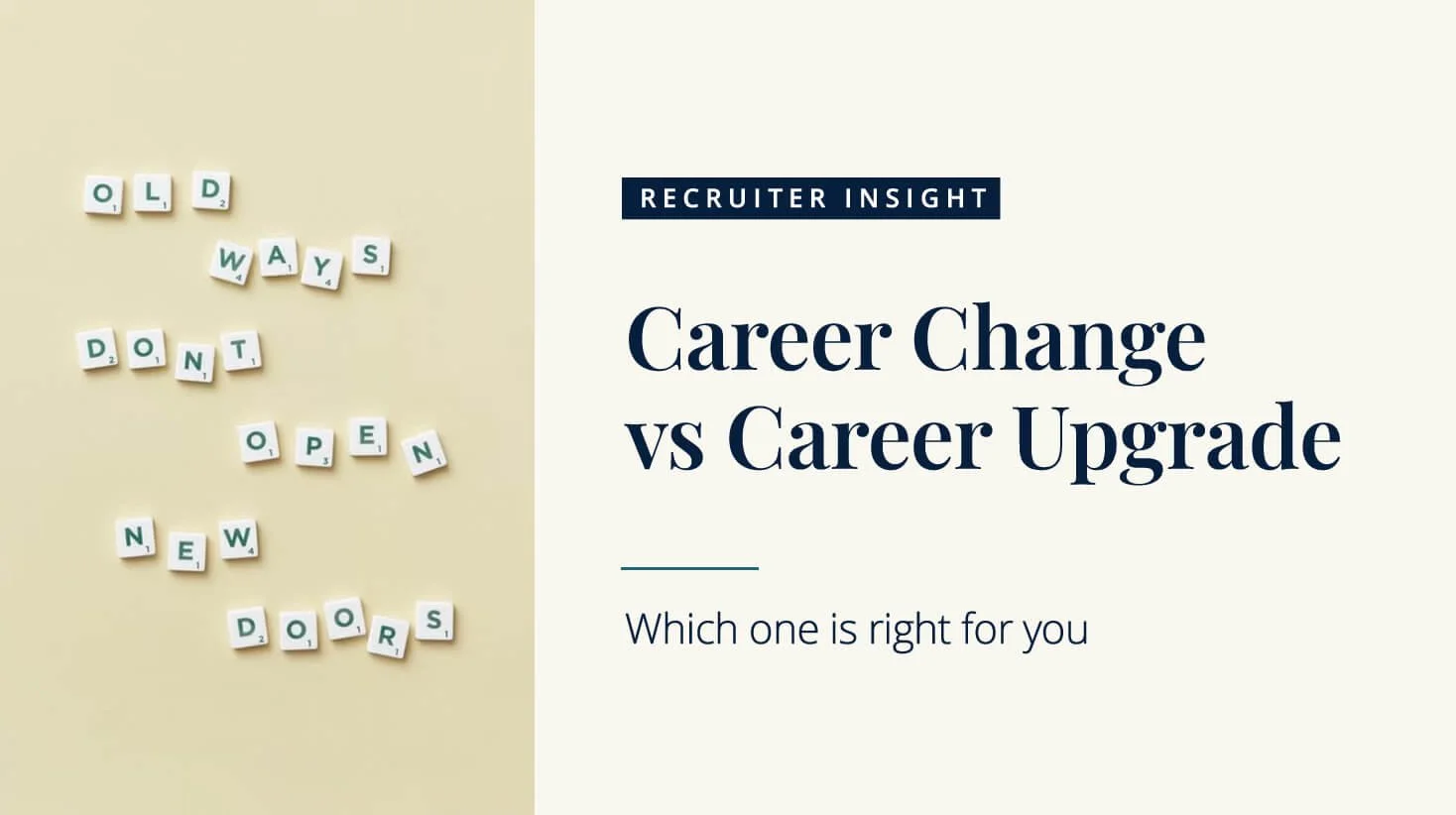 Career Change vs. Career Upgrade: Which Is Right for You?