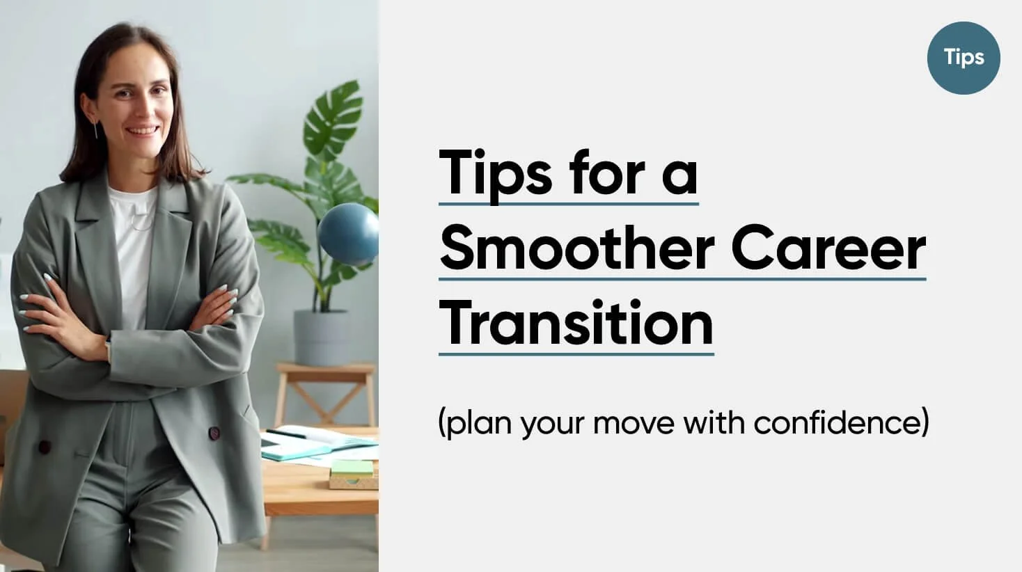 Tips for a smoother career transition