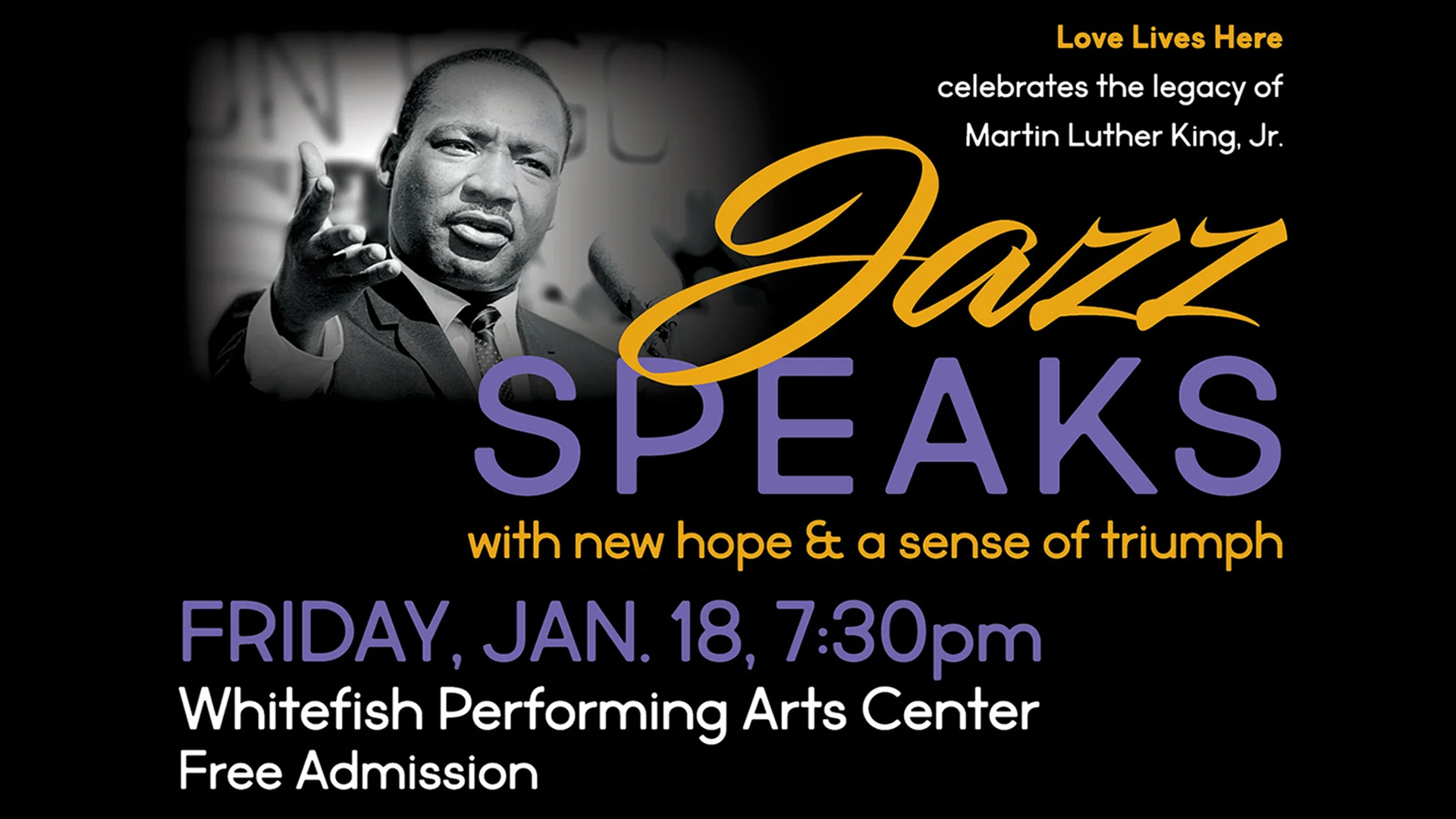 The Love Lives Here Annual Martin Luther King Celebration!