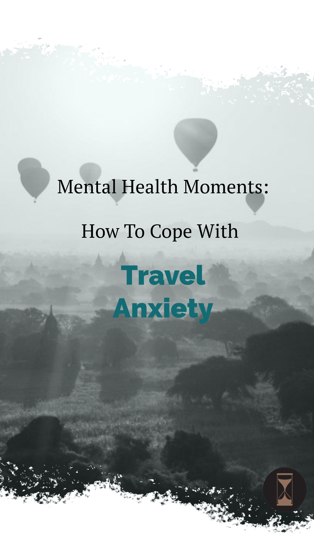 Mental Health Moments: How To Cope With Travel Anxiety
