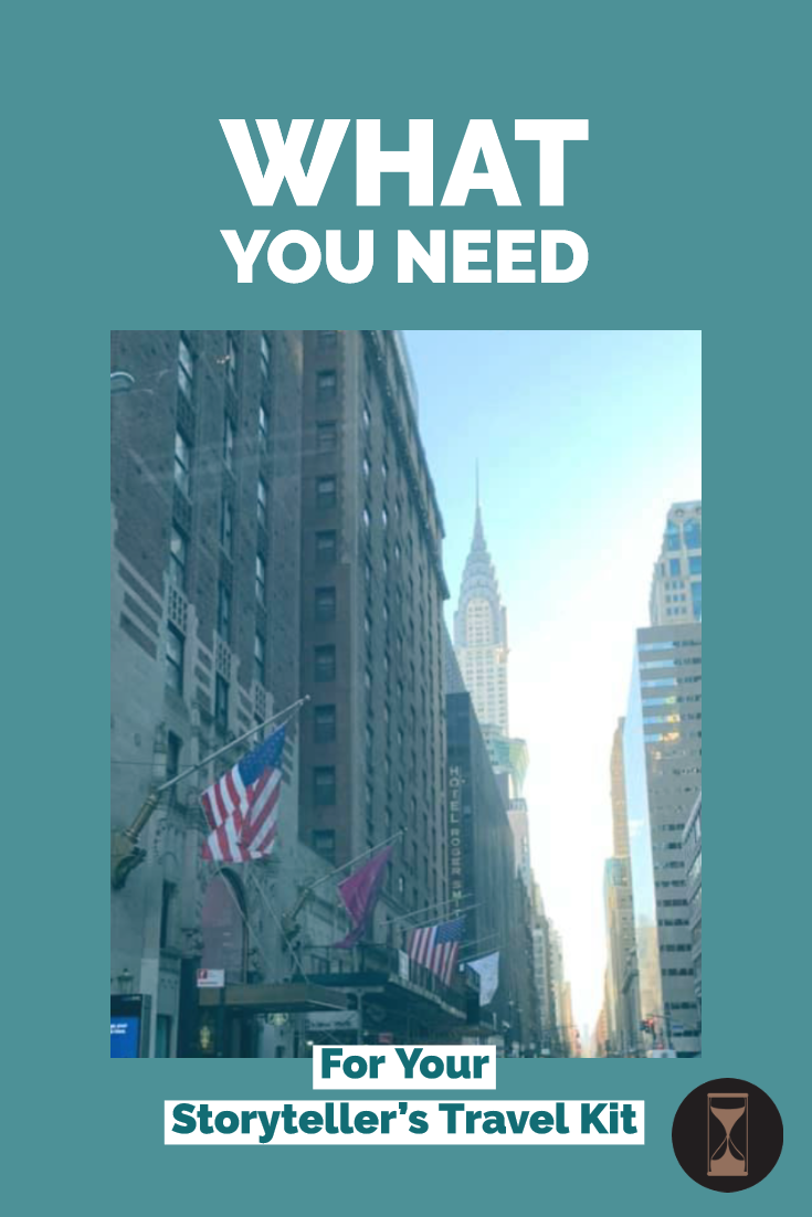What You Need For Your Storyteller’s Travel Kit
