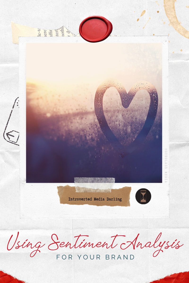 Using Sentiment Analysis For Your Brand