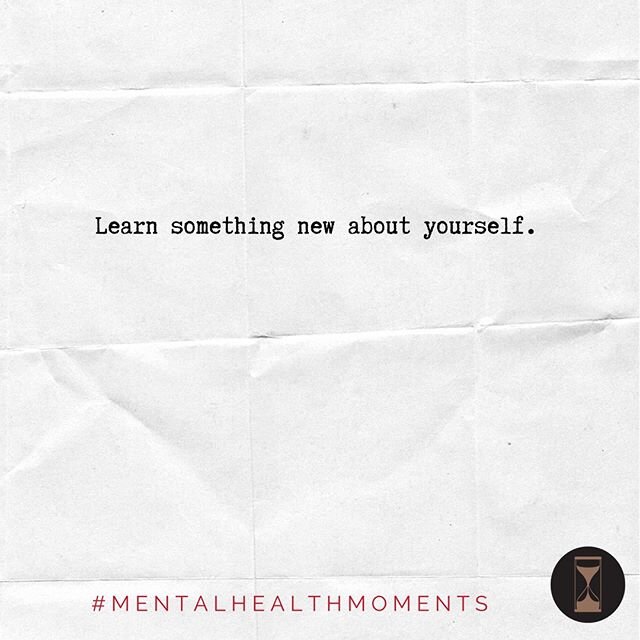 You're never too old to learn something new. #mentalhealthmoments #ownyourintroversion #mentalhealth #hourglassmedia #behindthehourglass #qotd #quote