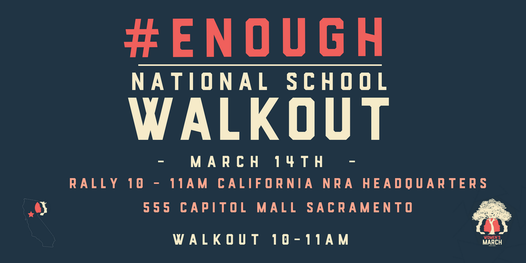 womens-march-sacramento-enough-national-school-walkout.png
