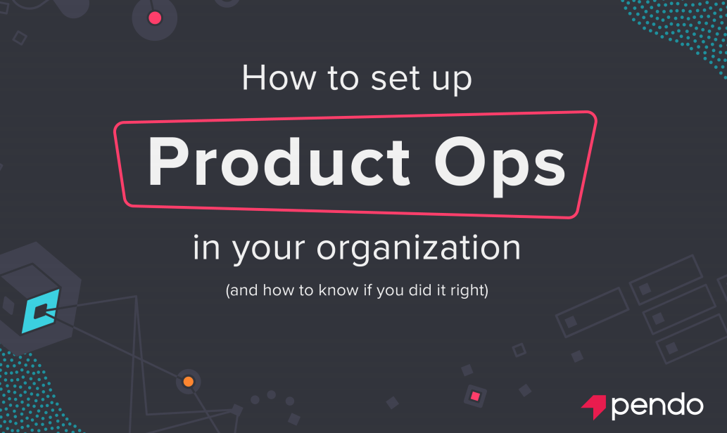 E-book: How to set up product ops | May 2020