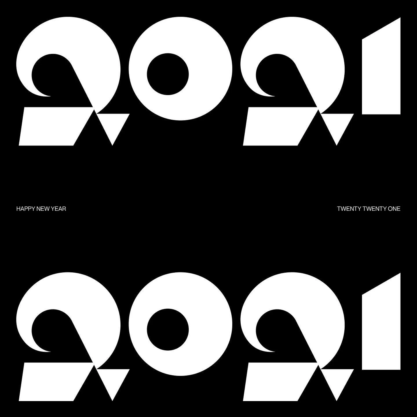 2021
.
I&rsquo;m glad to see the back of 2020. It&rsquo;s been a tough year in many ways, heres to a better 2021! Thank you for all your love and support
.
HAPPY NEW YEAR
.
.
.
.
#type #typographic #lettering #character #swisstype #typography #goodty