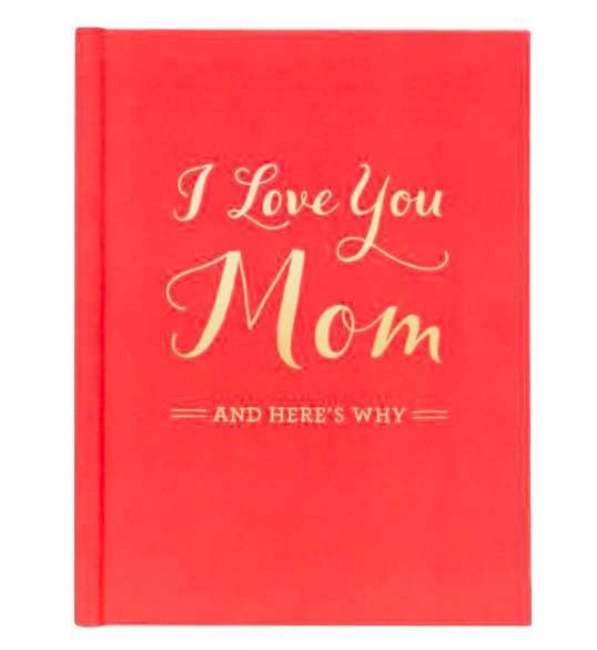 I Love You Mom Reflection Journal