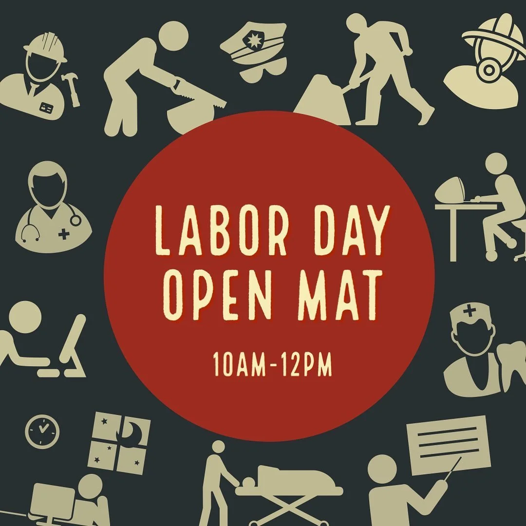 Labor Day Open Mat