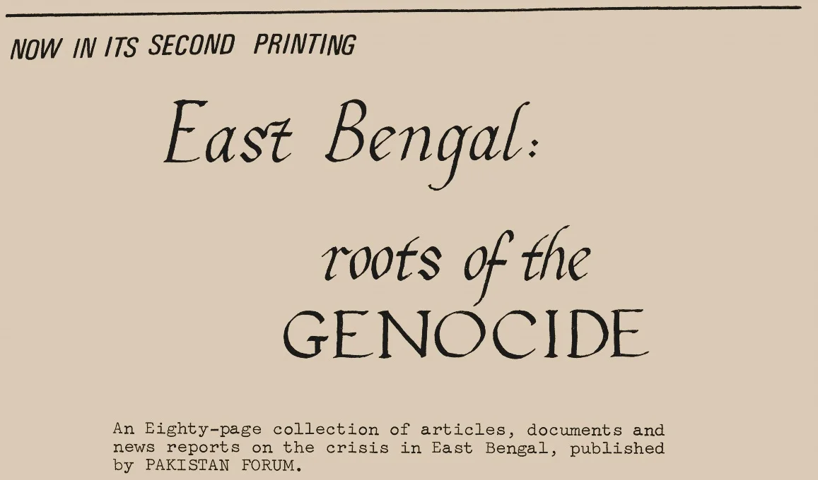 In 1971, the Forum published a compilation of articles and newsreports detailing the Pakistani military’s atrocities in East Bengal. Here, that publication is advertised in the October 1971 issue of the Forum. Source: JSTOR