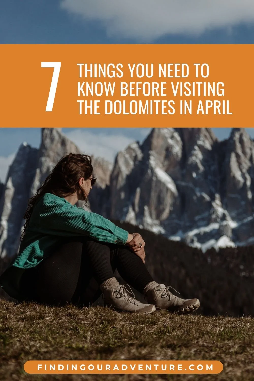 7 Things to Know Before You Visit the Dolomites in April — Finding Our
