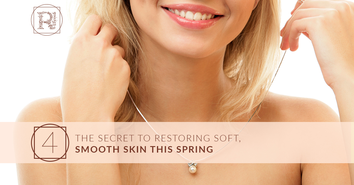 The Secret to Restoring Soft, Smooth Skin This Spring.jpg