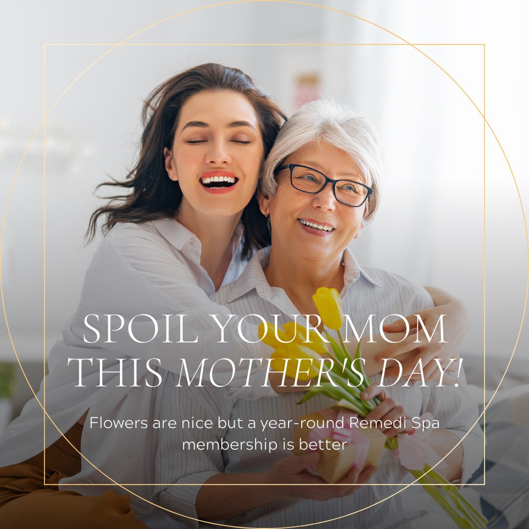 Show Mom some extra love this Mother's Day! 🎁

Flowers are sweet, but why not spoil her with something she can enjoy all year round? 

Give her the gift of a Remedi Spa membership &ndash; because she deserves relaxation and pampering whenever she wa