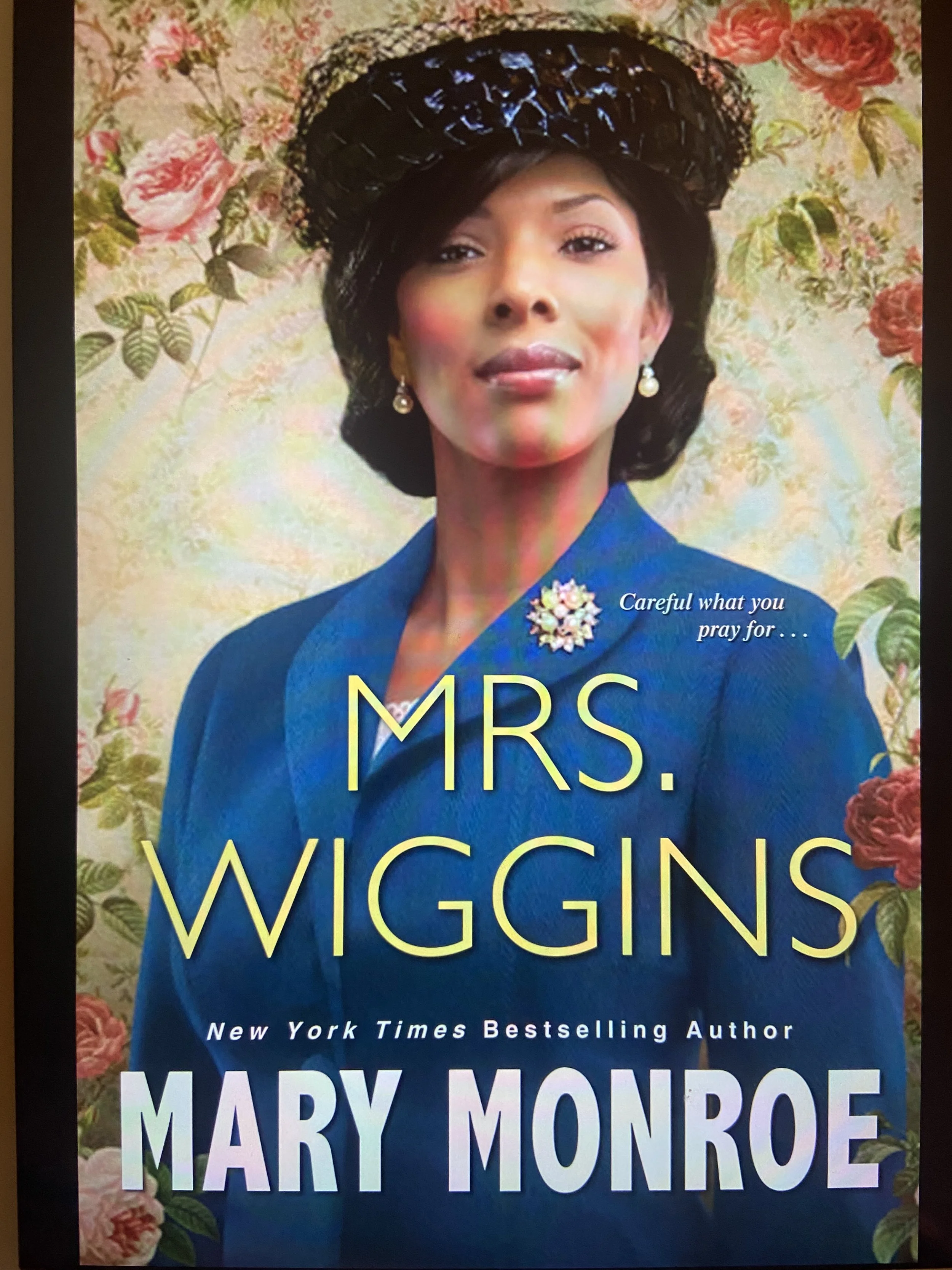 Mrs. Wiggins by Mary Monroe