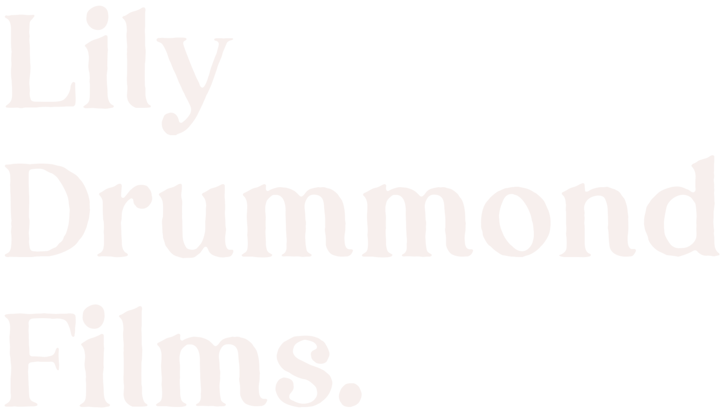 Lily Drummond Films