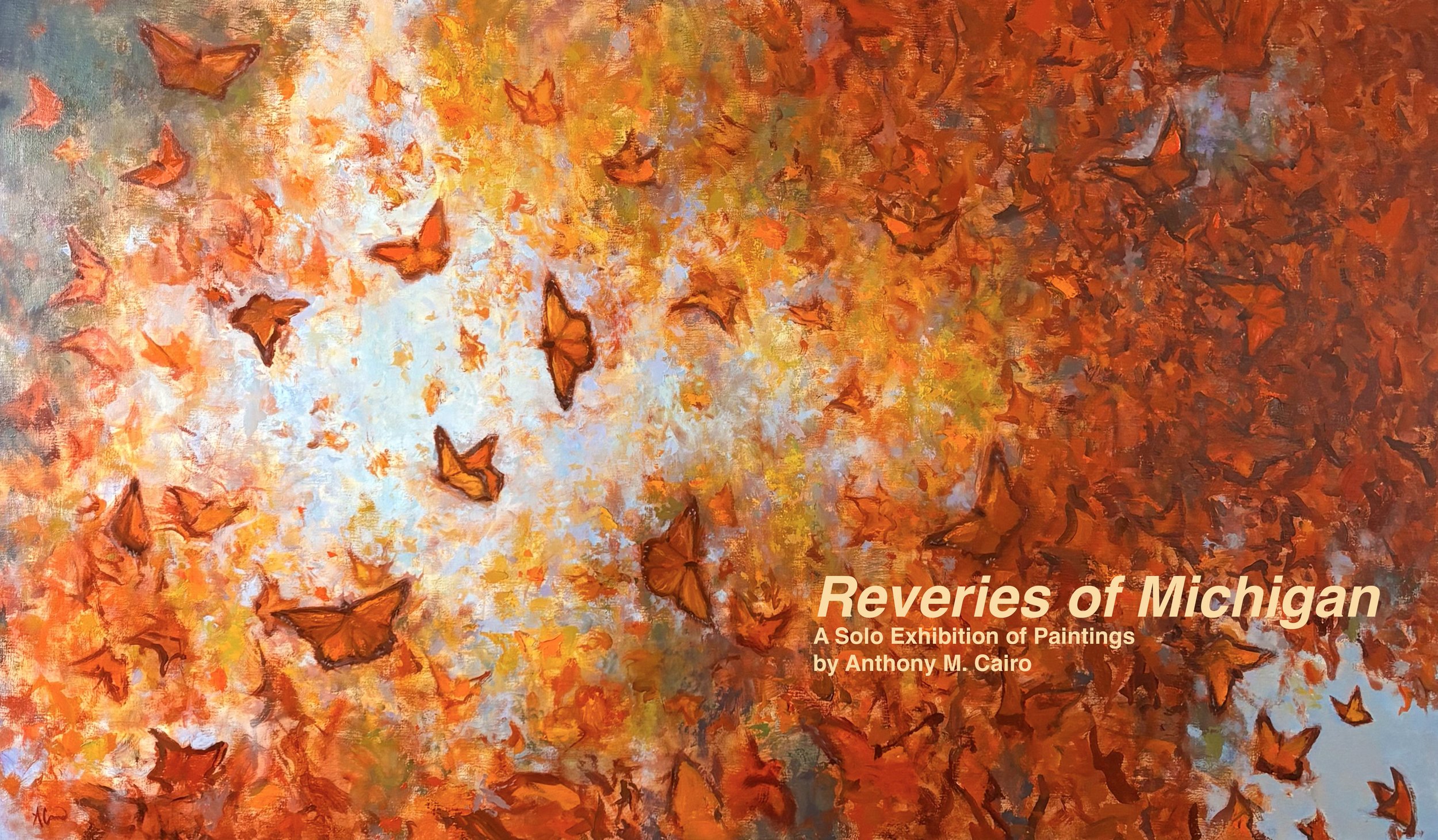 Reveries of Michigan - Solo Exhibition at the Holland Area Arts Council