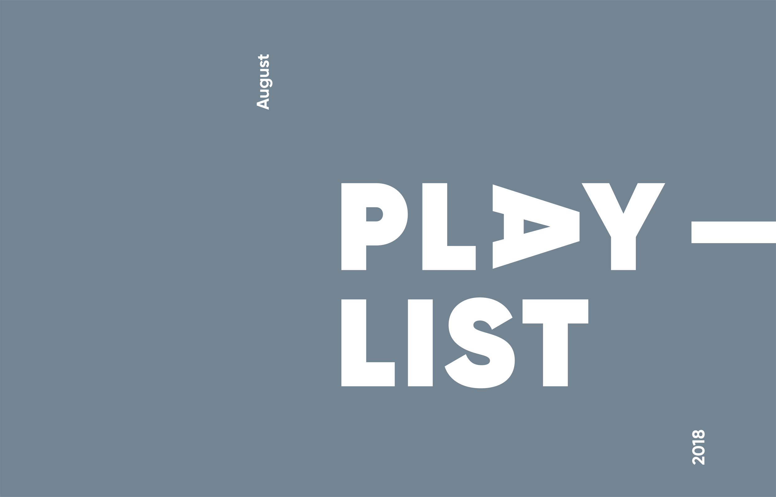 August 2018 Playlist