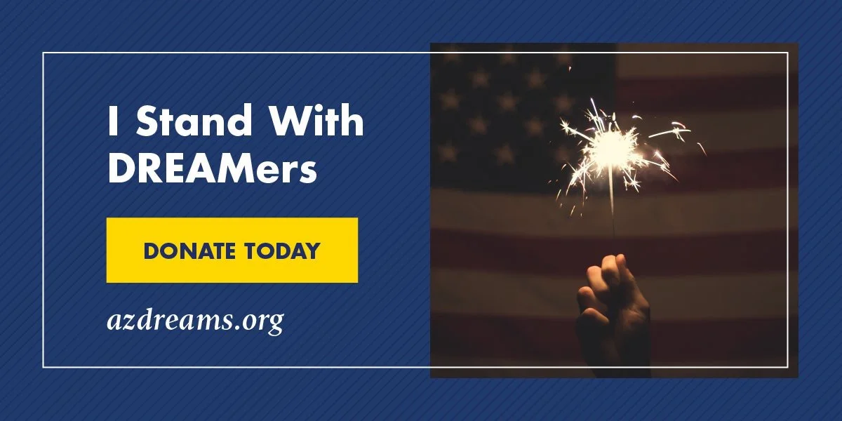 Support DACA with AZDREAMS.org