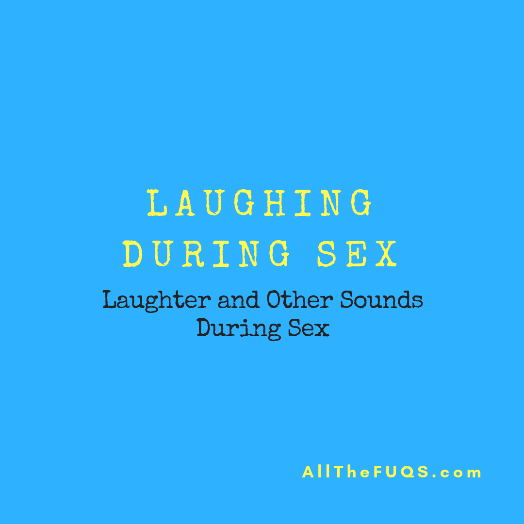 Laughing Sex