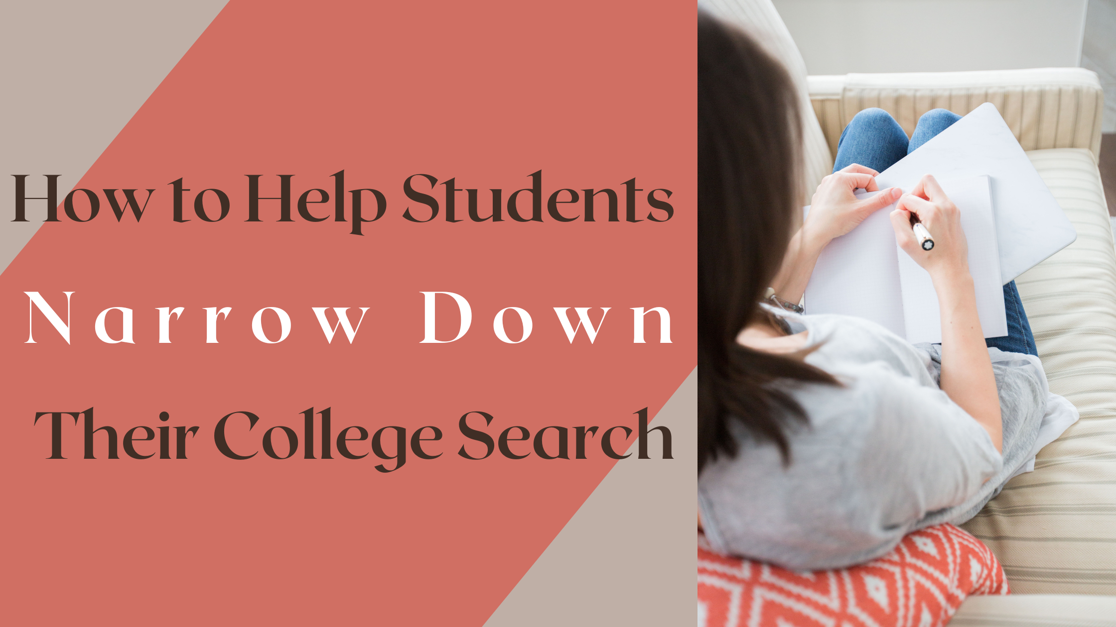 How to Help Students Narrow Down Their College Search