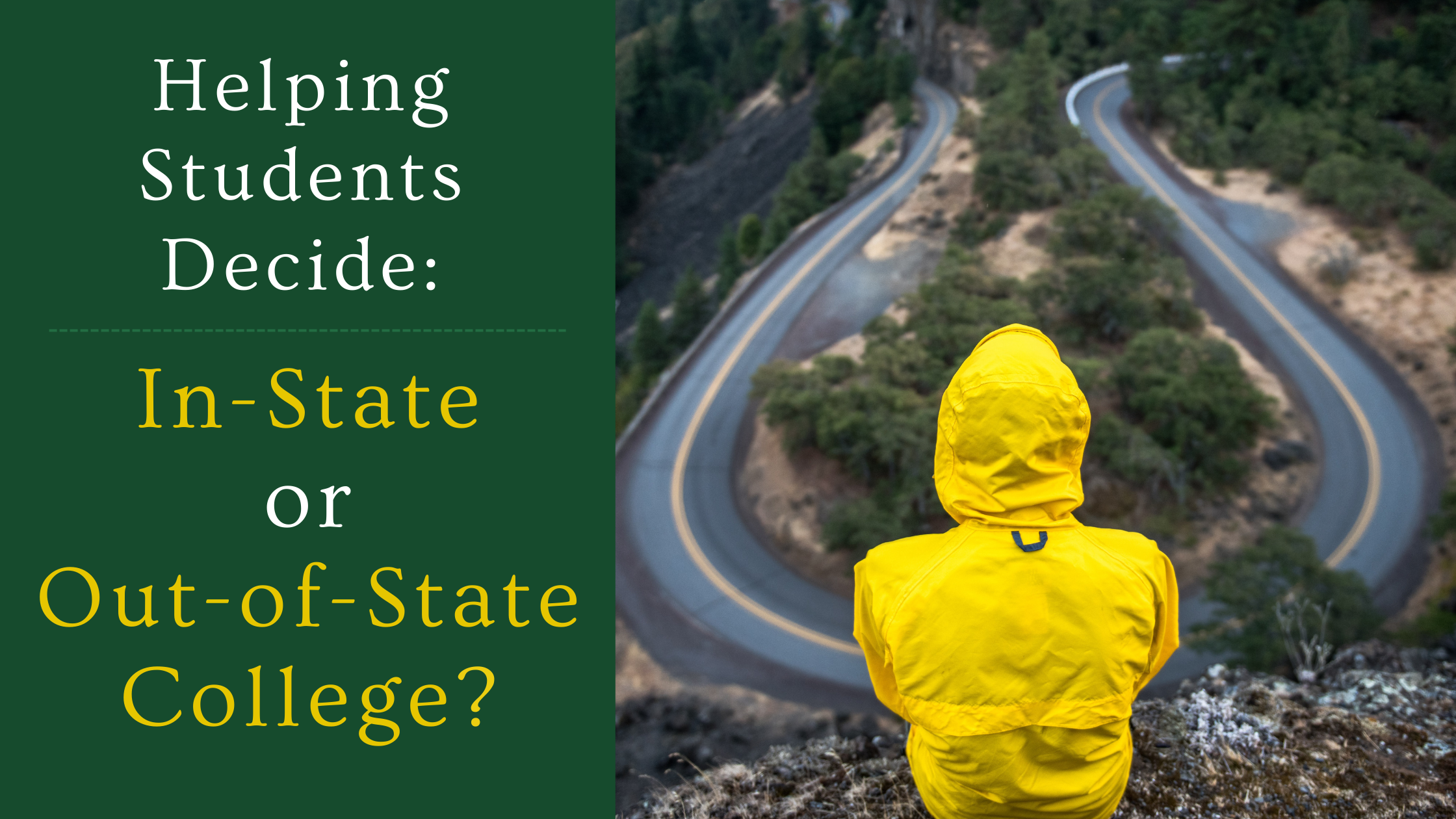 Helping Students Decide: In-State or Out-of-State College?
