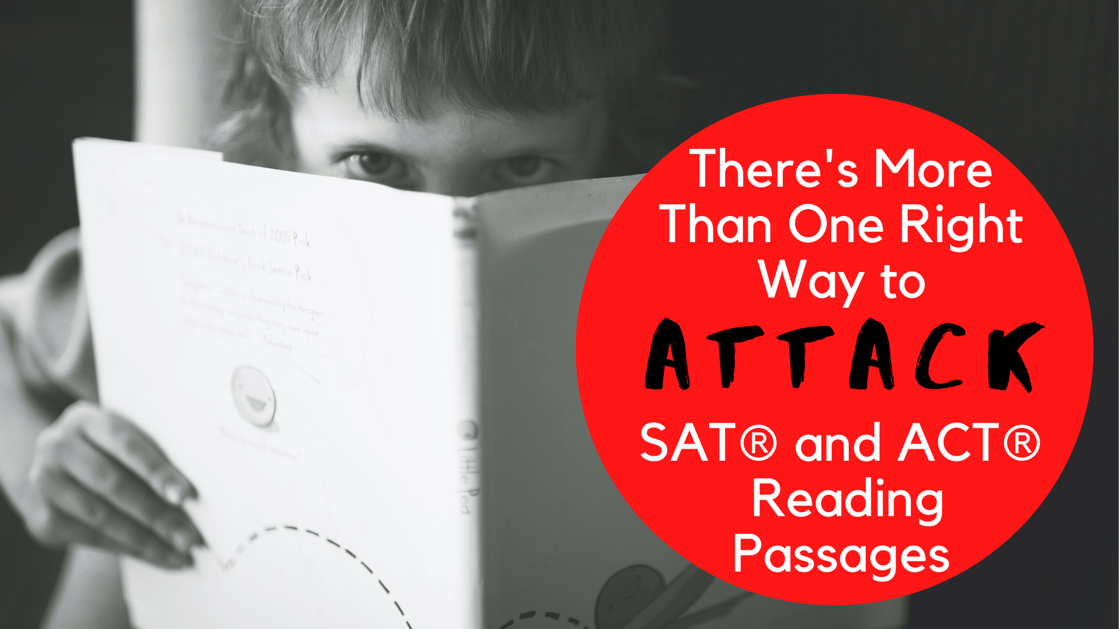 There’s More Than One Way to Attack SAT® and ACT® Reading Passages