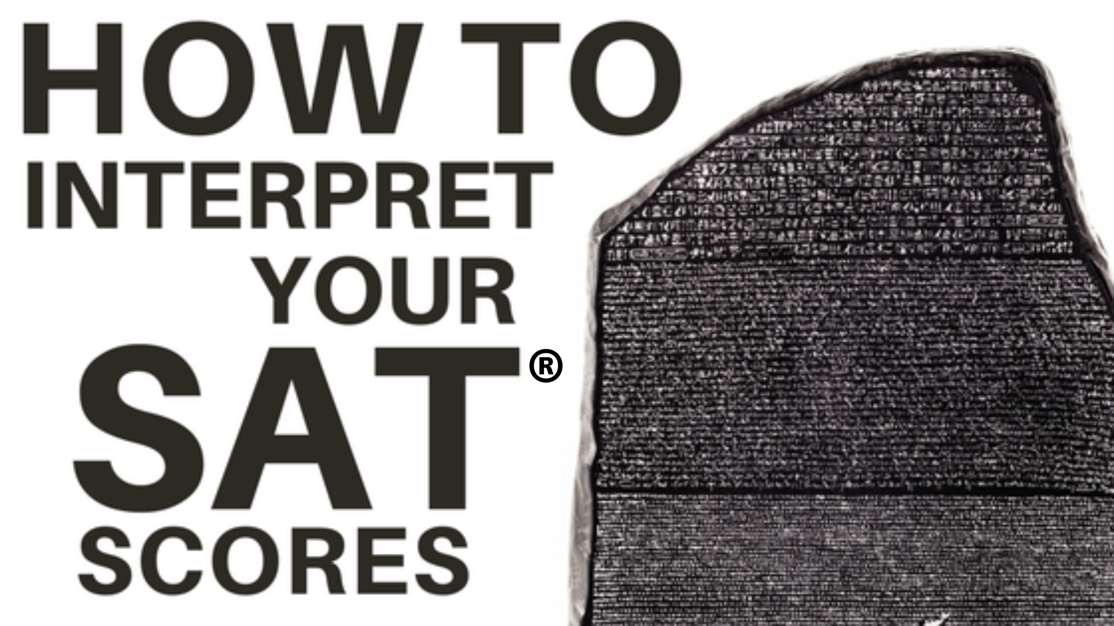 How to Interpret the SAT® Score Report