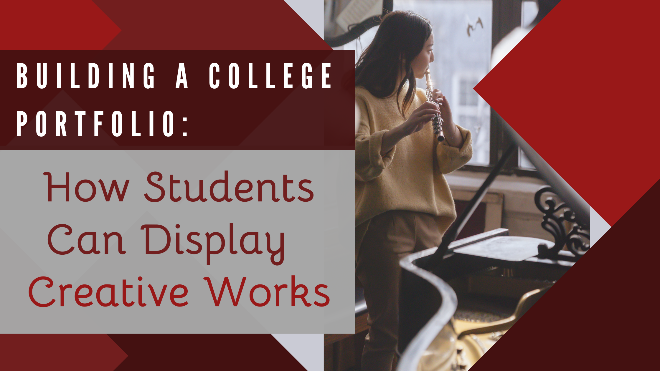 Building A College Portfolio: How Students Can Display Creative Works